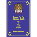 Omega Psi Phi Ultimate Uplift: 1911 to 2011 and Beyond!
