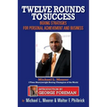 Twelve Rounds to Success: Boxing strategies for the business world