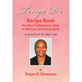 Tonya D's Recipe Book