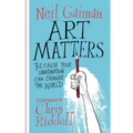 Art Matters: Because Your Imagination Can Change the World