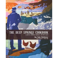 The Deep Springs Cookbook: A guide for ambitious beginners, with 600 recipes