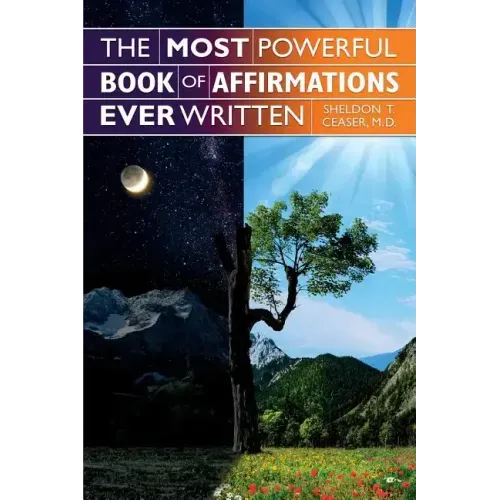 The Most Powerful Book of Affirmations Ever Written