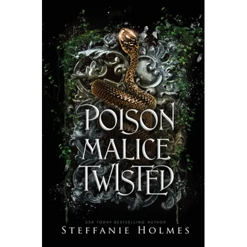 Poison Malice Twisted: A dark fae romance