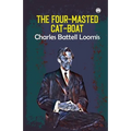 The Four-Masted Cat-Boat