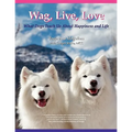 Wag, Live, Love