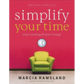 Simplify Your Time: Stop Running & Start Living!