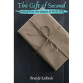 The Gift of Second: Healing from the Impact of Suicide