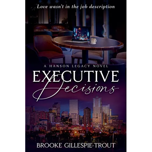 Executive Decisions