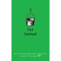 A Bucket List Journal (for your 50s): Fill it with things you'd like to do now you're in your 50s