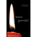 Honor Yourself