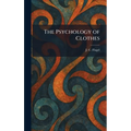 The Psychology of Clothes