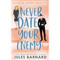 Never Date Your Enemy
