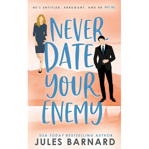 Never Date Your Enemy