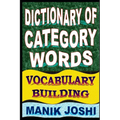 Dictionary of Category Words: Vocabulary Building