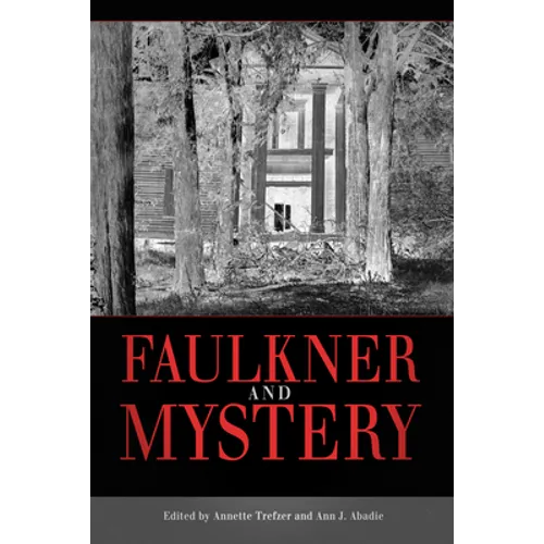 Faulkner and Mystery