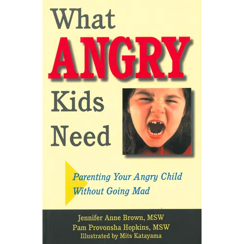 What Angry Kids Need