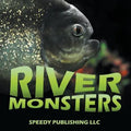 River Monsters