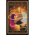 Fate of the Holiday Hex