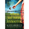When We Were Innocent: A totally heartbreaking story about a wartime family secret