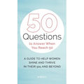 50 Questions to Answer When You Reach 50