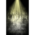 Into the Light: The Chaplain Gerry Story