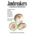Jawbreakers: 2012 National Flash-Fiction Day Anthology