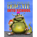 How to Sneak your Monster into School