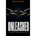Unleashed: Alpha Male Self Confidence Edition