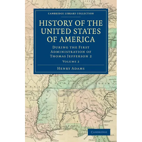 History of the United States of America - Volume 2