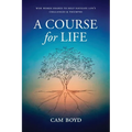 A Course for Life