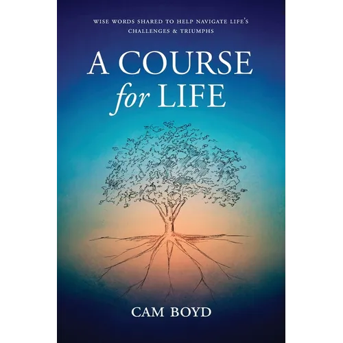 A Course for Life