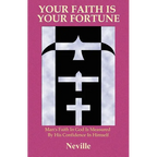 Your Faith Is Your Fortune