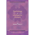 The Psychology of Intelligence Analysis