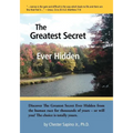 The Greatest Secret Ever Hidden