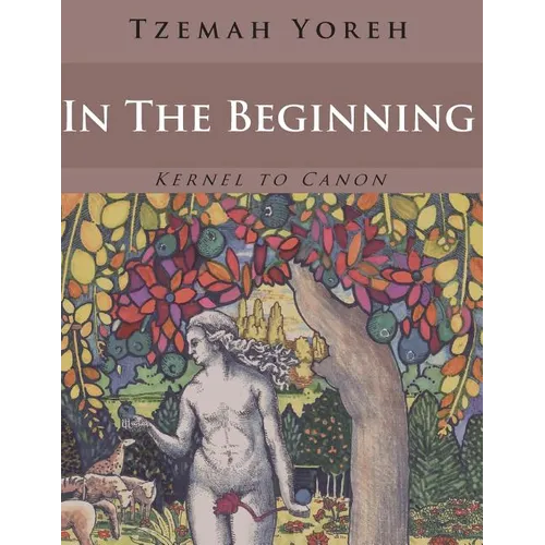 In The Beginning (Bilingual Edition)