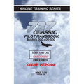 737-345 Classic Pilot Handbook: Simulator and Checkride Procedures