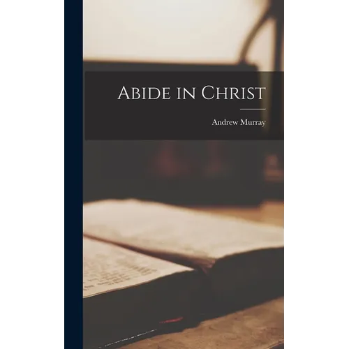 Abide in Christ