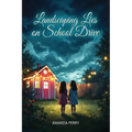 Landscaping Lies On School Drive