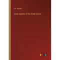 Some Aspects of the Greek Genius