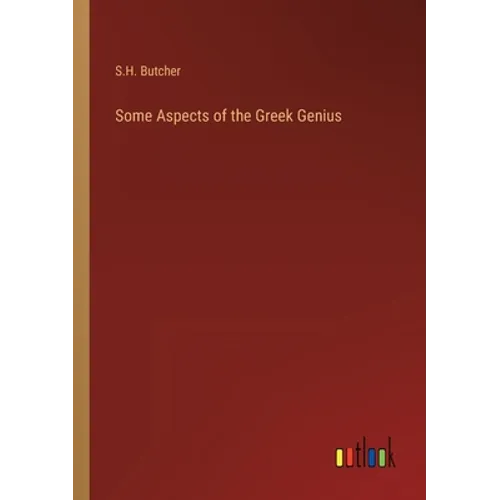 Some Aspects of the Greek Genius