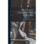 Plain and Ornamental Forging