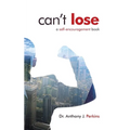 Can't Lose: A Self-Encouragement Book