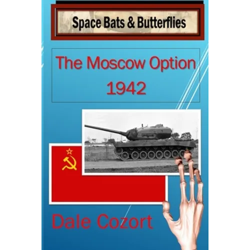 The Moscow Option-1942