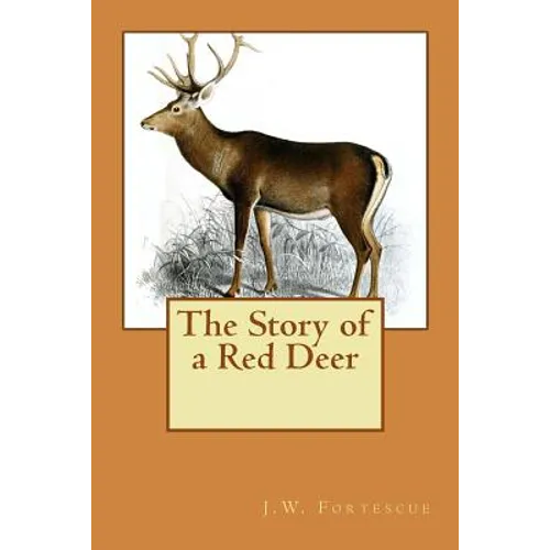 The Story of a Red Deer