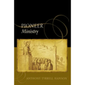 The Pioneer Ministry
