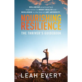 Nourishing Resilience: The Thriver's Guidebook