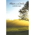 Place in the Circle: A Family Saga
