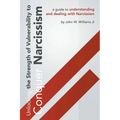 Unlocking The Strength Of Vulnerability: To Conquer Narcissism