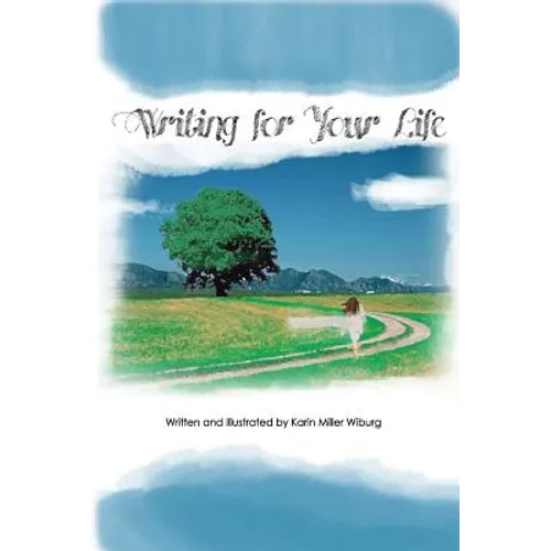 Writing for Your Life