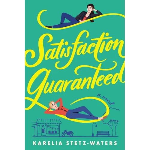 Satisfaction Guaranteed
